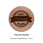 Originalgravur Premium Quality auf dem Holzgriff eines 19-mm-Holzgriffkorkens.